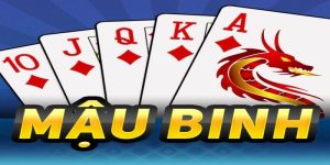 Mậu binh - game bài đổi thưởng số 1 tại Việt Nam