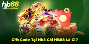 Gift Code tại nhà cái HB88 là gì?